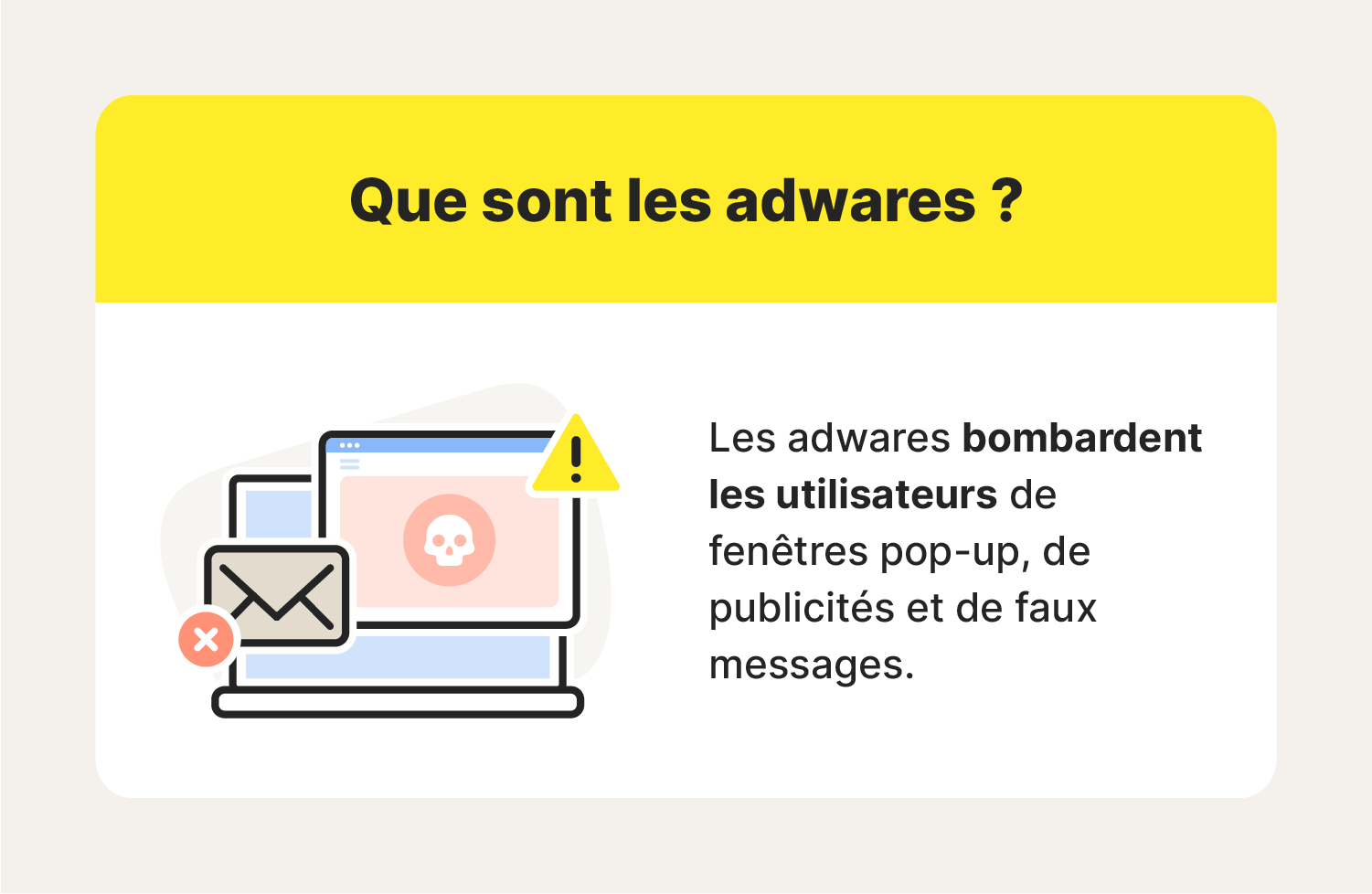 La définition de l'adware en une image : Les adwares inondent les utilisateurs de fenêtres contextuelles, de publicités et de faux messages.